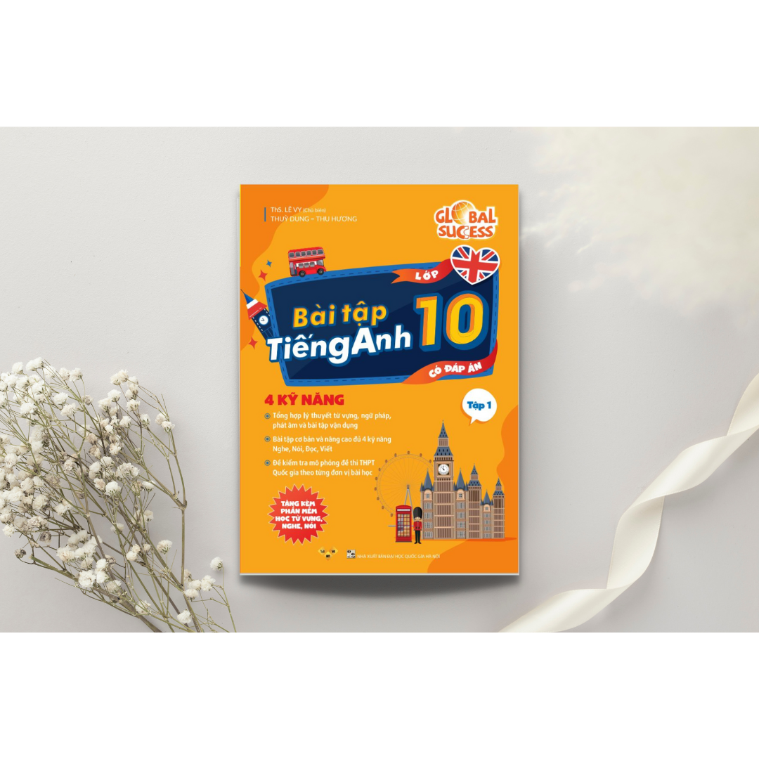 Sách bài tập tiếng Anh lớp 10 Global Success 4 kỹ năng Tập 1 có đáp án Sách bài tập tiếng Anh lớp 10 Global Success 4 kỹ năng Tập 1 có đáp án - Hình ảnh 3