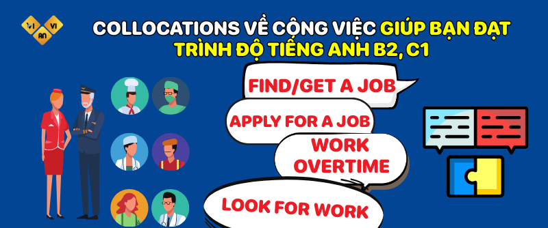 Collocations về công việc
