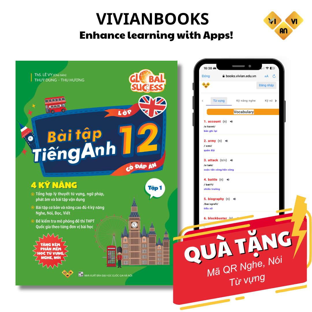 Sách Bài Tập Tiếng Anh lớp 12 Global Success 4 kỹ năng (Có đáp án) tập 1 – Anh ngữ Vivian Sách Bài Tập Tiếng Anh lớp 12 Global Success 4 kỹ năng (Có đáp án) tập 1 – Anh ngữ Vivian