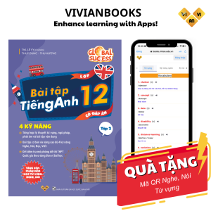 Sách Bài Tập Tiếng Anh Lớp 12 Global Success 4 kỹ năng (Có đáp án) – Tập 2 ThS Lê Vy Vivian
