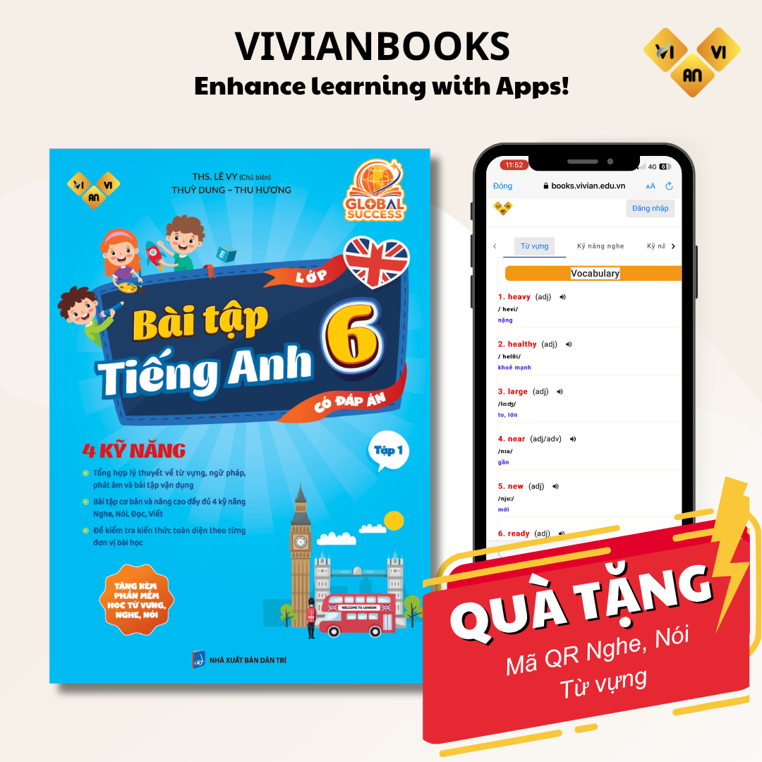 Sách Bài tập tiếng Anh lớp 6 Global Success, 4 kỹ năng (Có đáp án) Tập 1 – Anh ngữ Vivian Sách Bài tập tiếng Anh lớp 6 Global Success, 4 kỹ năng (Có đáp án) Tập 1 – Anh ngữ Vivian