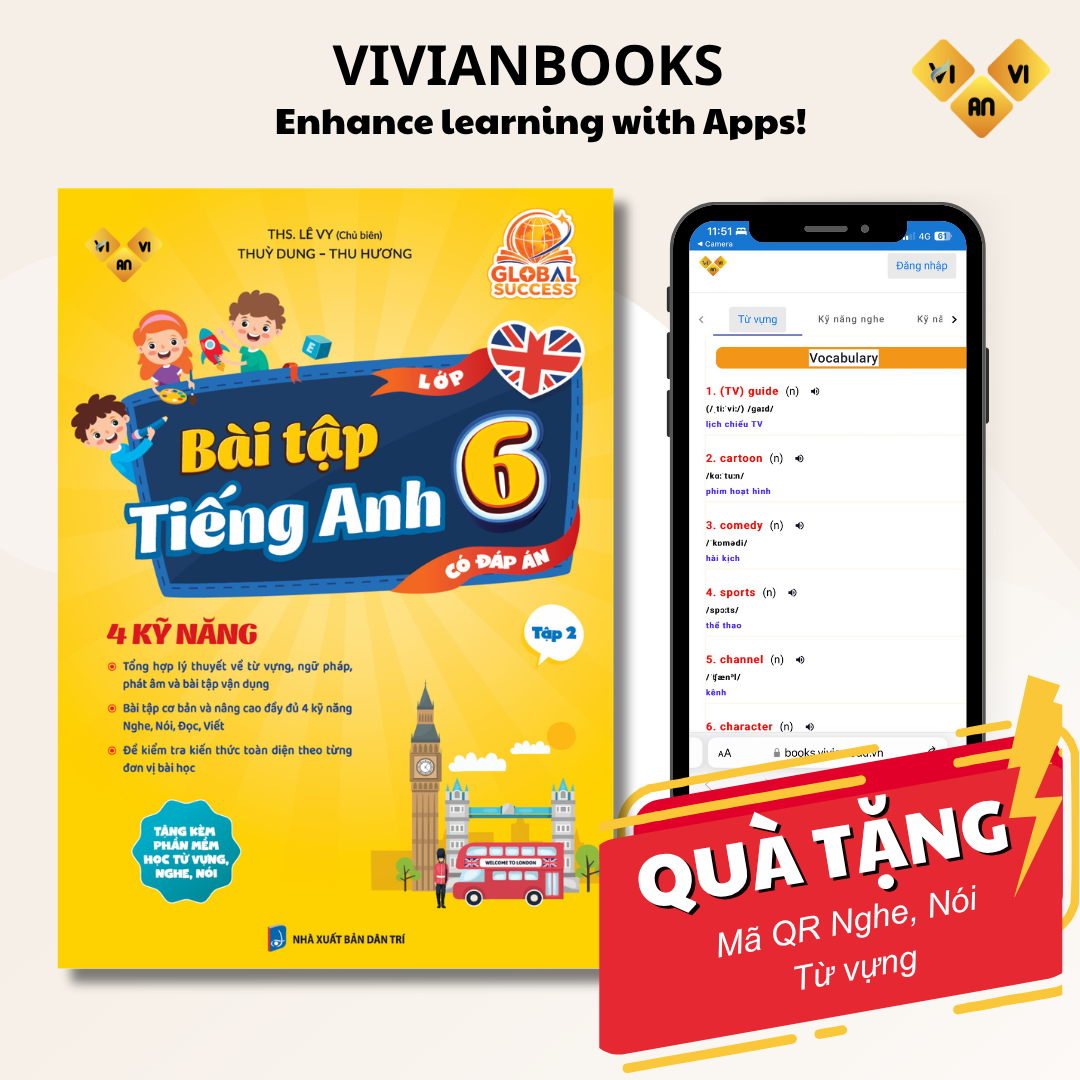 Sách Bài tập tiếng Anh lớp 6 Global Success, 4 kỹ năng (Có đáp án) Tập 2 – Anh ngữ Vivian Sách Bài tập tiếng Anh lớp 6 Global Success, 4 kỹ năng (Có đáp án) Tập 2 – Anh ngữ Vivian