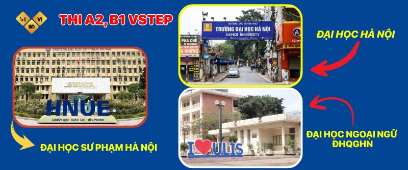 Nên thi A2, B1 ở trường Đại học Sư phạm Hà Nội, Đại học Hà Nội hay Đại học Ngoại ngữ ĐHQGHN