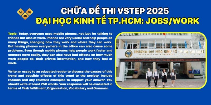 CHỮA ĐỀ THI VSTEP ĐẠI HỌC KINH TẾ TP.HCM 2025