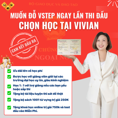 Muốn đỗ chứng chỉ Vstep chọn học tại Vivian