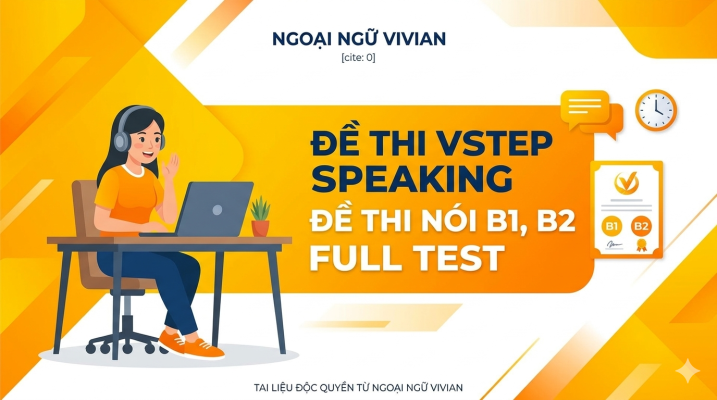 De thi VSTEP SPeaking de thi noi B1, B2 full test