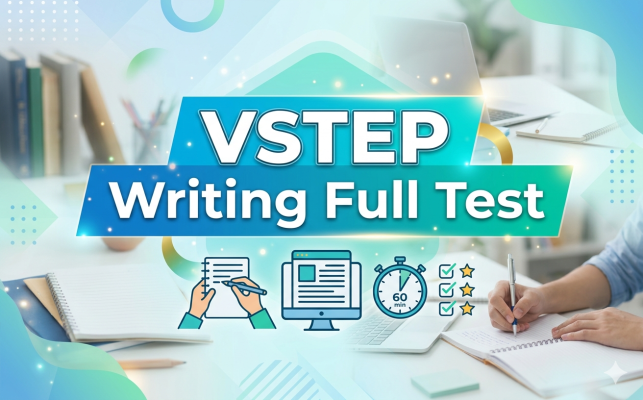 Đề thi VSTEP Writing Full Test